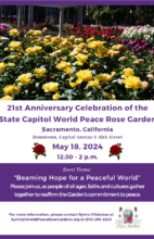 5/18/24 –  21st Anniversary Celebration of the State Capitol World Peace Rose Garden
